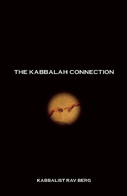 The Kabbalah Connection: Preparing the Soul for Pesach - Kabbalist Rav Berg