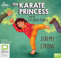 The Karate Princess and the Cut-throat Robbers