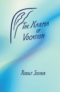 The Karma of Vocation: (Cw 172)
