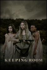 The Keeping Room [Blu-ray] - Daniel Barber