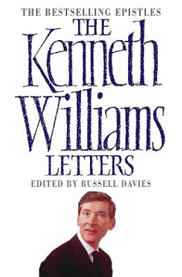 The Kenneth Williams Letters - 