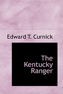 The Kentucky Ranger
