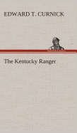 The Kentucky Ranger