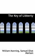 The Key of Libberty