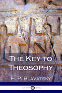 The Key to Theosophy