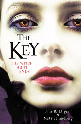 The Key - B. Elfgren, Sara, and Strandberg, Mats, and Paterson, Anna (Translated by)