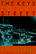 The Keys to the Street