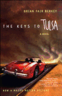 The Keys to Tulsa