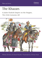 The Khazars: A Judeo-Turkish Empire on the Steppes, 7th-11th Centuries Ad