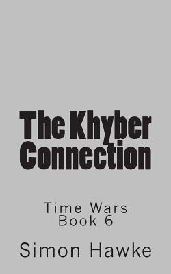 The Khyber Connection - Hawke, Simon