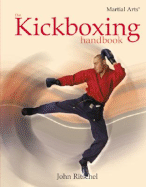 The Kickboxing Handbook - Ritschel, John