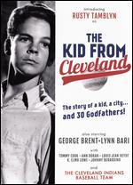 The Kid from Cleveland