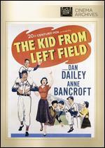 The Kid from Left Field