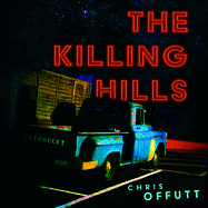 The Killing Hills