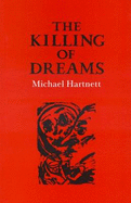 The Killing of Dreams