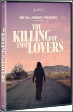The Killing of Two Lovers