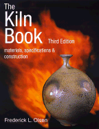The Kiln Book: Materials, Specifications and Construction