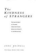The Kindness of Strangers