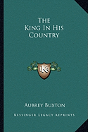The King In His Country