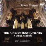 The King of Instruments: A Voice Reborn