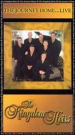 The Kingdom Heirs: The Journey Home...Live