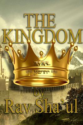 The Kingdom - Sha'ul, Rav