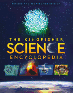 The Kingfisher Science Encyclopedia