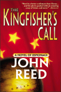 The Kingfisher's Call: A Novel of Espionage