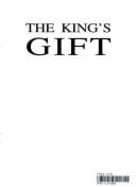 The King's Gift - Lock, Kath