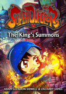 The King's Summons: Volume 1