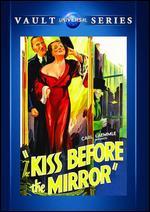 The Kiss Before the Mirror