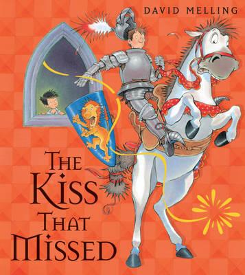 The Kiss That Missed - Melling, David