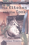 The Kitchen and the Cook