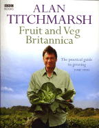 The Kitchen Gardener: Grow Your Own Fruit and Veg