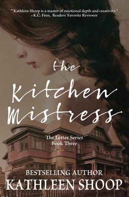 The Kitchen Mistress - Shoop, Kathleen