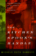 The Kitchen Spoon's Handle