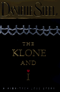 The Klone and I: A High-Tech Love Story