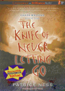 The Knife of Never Letting Go