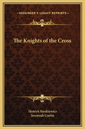 The Knights of the Cross