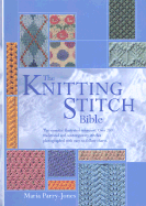 The Knitting Stitch Bible