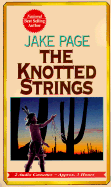 The Knotted Strings