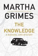 The Knowledge: A Richard Jury Mystery