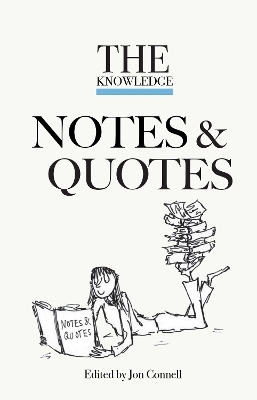 The Knowledge Notes & Quotes - Connell