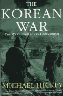 The Korean War: The West Confronts Communism