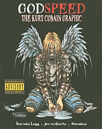 The Kurt Cobain Graphic (Small Format Edition)
