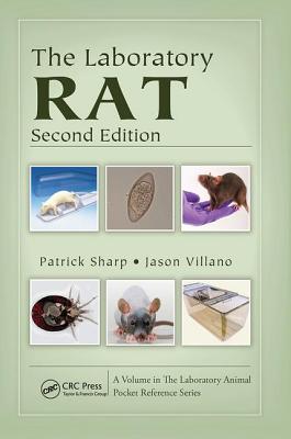 The Laboratory Rat - Sharp, Patrick, and Villano, Jason S.