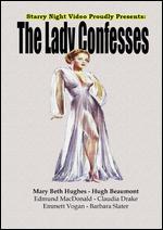 The Lady Confesses
