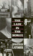 The Lady in the Morgue