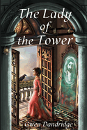 The Lady of the Tower