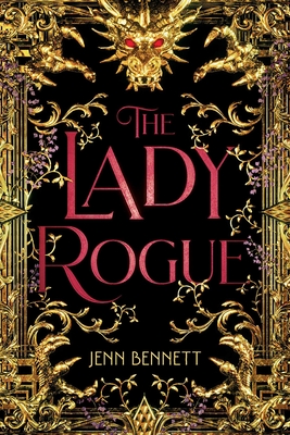 The Lady Rogue - Bennett, Jenn